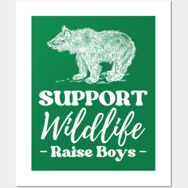 Support Wildlife Raise Boys Wall Art by E.S. Creative